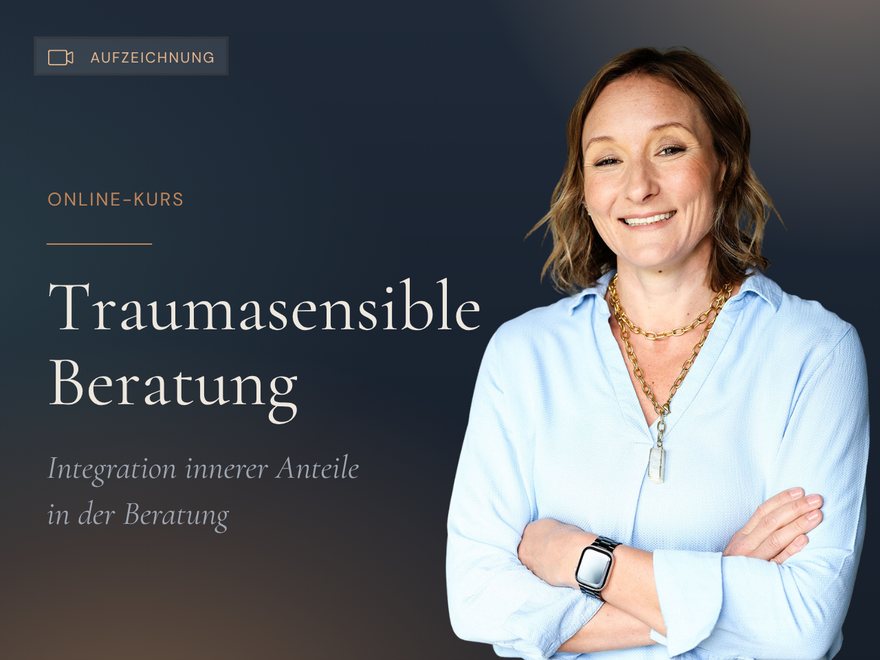 Titelbild des Online-Kurses Traumasensible Beratung